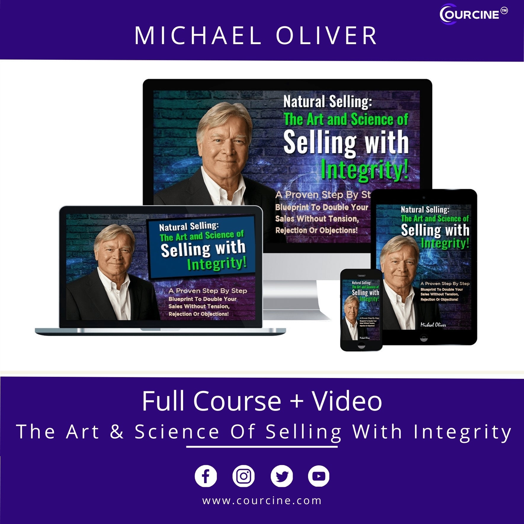Michael Oliver – The Art & Science Of Selling With Integrity【2024】{FULL COURSE + VIDEO} – ALL COURSES Lifetime Updates