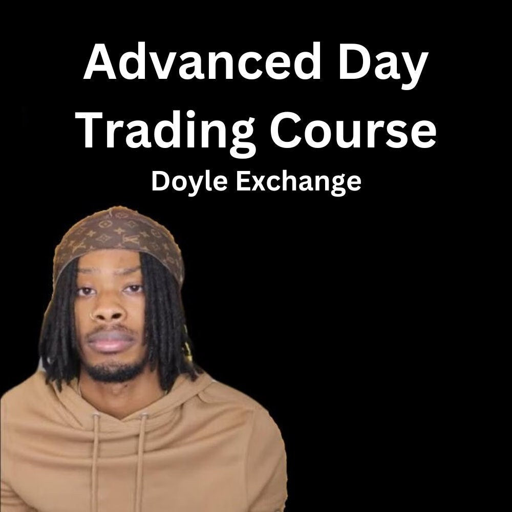 Doyle Exchange Advanced Day Trading Online Course Drive Link