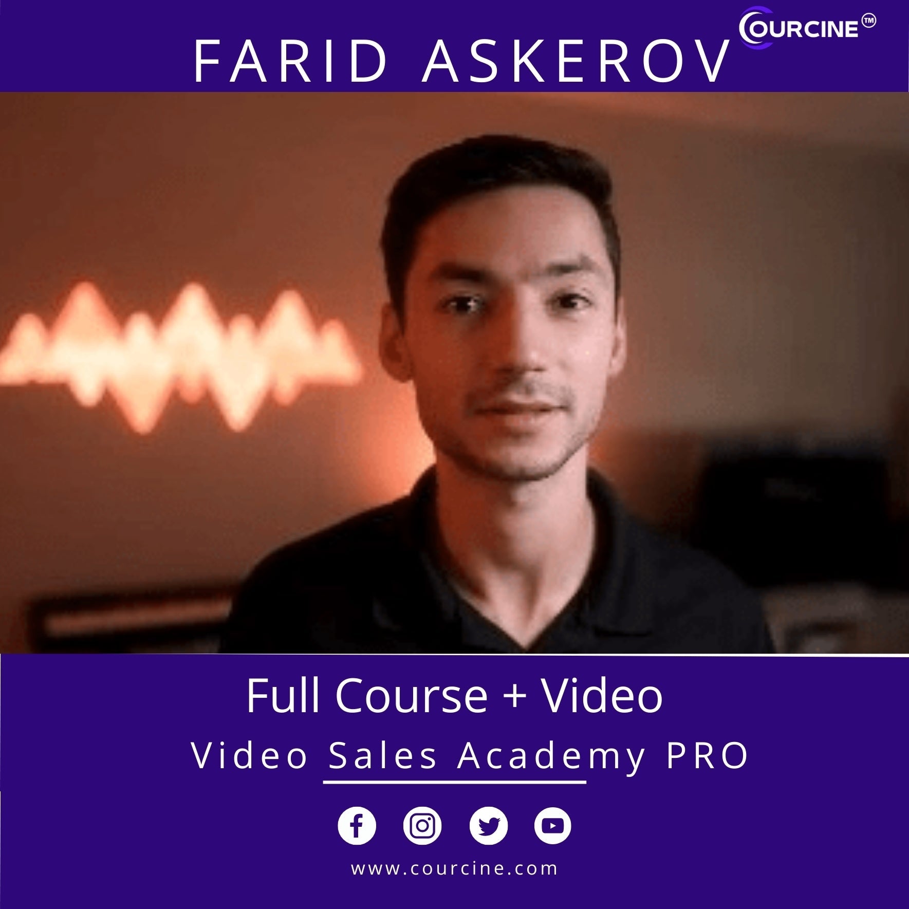 Farid Askerov – Video Sales Academy PRO【2023】{FULL COURSE + VIDEO} – ALL COURSES Lifetime Updates - Courcine