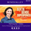 MindValley – Sonia Choquette – Sixth Sense Superpower【2023】{FULL COURSE + VIDEO} – ALL COURSES Lifetime Updates - Courcine