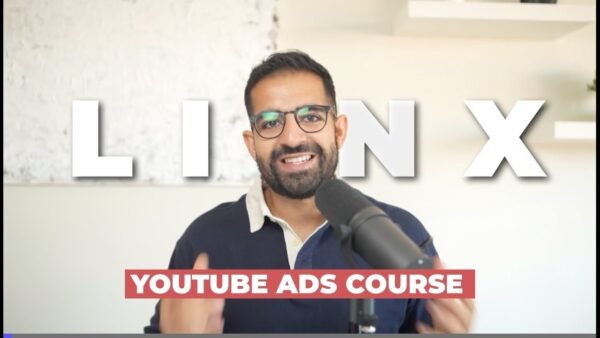 Linx Digital – YouTube Ads Course FREE